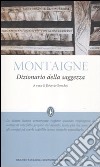 Dizionario della saggezza libro