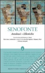 Anabasi-Elleniche. Ediz. integrale libro