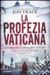 La profezia vaticana libro