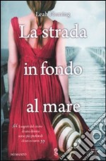 La strada in fondo al mare libro