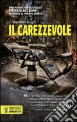 Il carezzevole libro