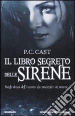 Il libro segreto delle sirene libro