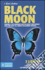 Black moon: L'alba del vampiro-I peccati del vampiro-La tentazione del vampiro libro usato