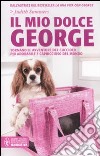 Il mio dolce George libro