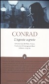 L'agente segreto. Ediz. integrale libro