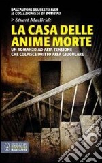 La casa delle anime morte