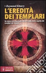 L'eredità dei Templari libro