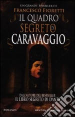Il quadro segreto di Caravaggio
