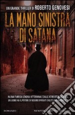 La mano sinistra di Satana libro