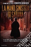 La mano sinistra di Satana libro