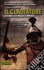 Il gladiatore libro