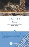 Favole. Testo greco a fronte. Ediz. Integrale. E-book. Formato EPUB libro di Esopo