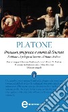 Processo, prigionia e morte di Socrate: Eutifrone-Apologia di Socrate-Critone-Fedone. Testo greco a fronte. Ediz. integrali. E-book. Formato EPUB libro di Platone