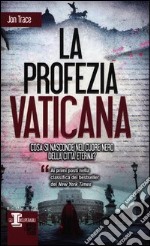 La profezia vaticana