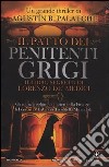 Il patto dei penitenti grigi libro