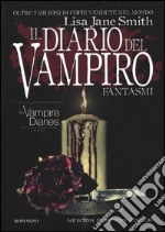 Fantasmi. Il diario del vampiro libro