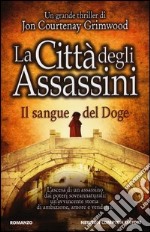 La città degli assassini. Il sangue del doge