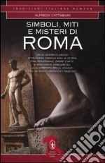 Simboli, miti e misteri di Roma