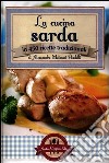 La cucina sarda in 450 ricette tradizionali libro