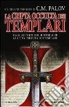 La cripta occulta dei Templari libro