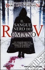 Il sangue nero dei Romanov libro