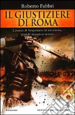 Il giustiziere di Roma libro