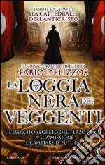 La loggia nera dei veggenti libro