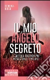 Il mio angelo segreto libro