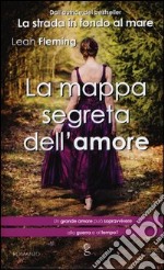 La mappa segreta dell'amore libro