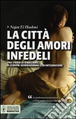 La città degli amori infedeli