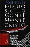 Il diario segreto del conte di Montecristo libro