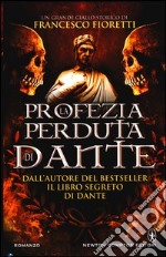 La profezia perduta di Dante libro