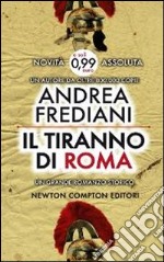 Il Tiranno di Roma libro