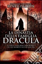 La dinastia della famiglia Dracula libro