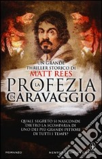 La profezia di Caravaggio libro