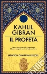 Il profeta. Testo inglese a fronte. Ediz. integrale libro