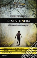 L'estate nera libro