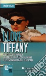 I love Tiffany libro