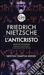 L'Anticristo. Ediz. integrale libro