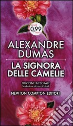 La signora delle camelie. Ediz. integrale libro