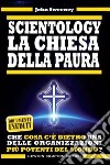 Scientology. La chiesa della paura libro