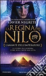 L'amante dell'imperatore. La regina del Nilo. Vol. 2 libro