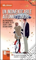 Un indimenticabile autunno d'amore libro