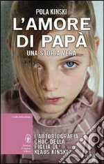 L'amore di papà libro