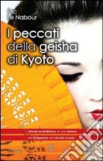 I peccati della geisha di Kyoto libro