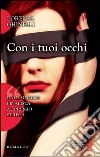 Con i tuoi occhi libro