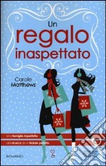 Un regalo inaspettato libro