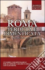 Roma perduta e dimenticata libro