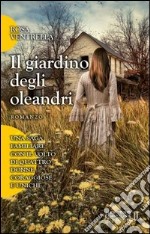 Il giardino degli oleandri