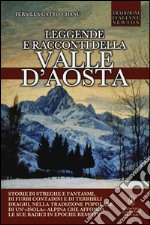 Leggende e racconti della Valle d'Aosta